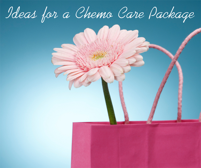 Ideas for a Chemo Care Package