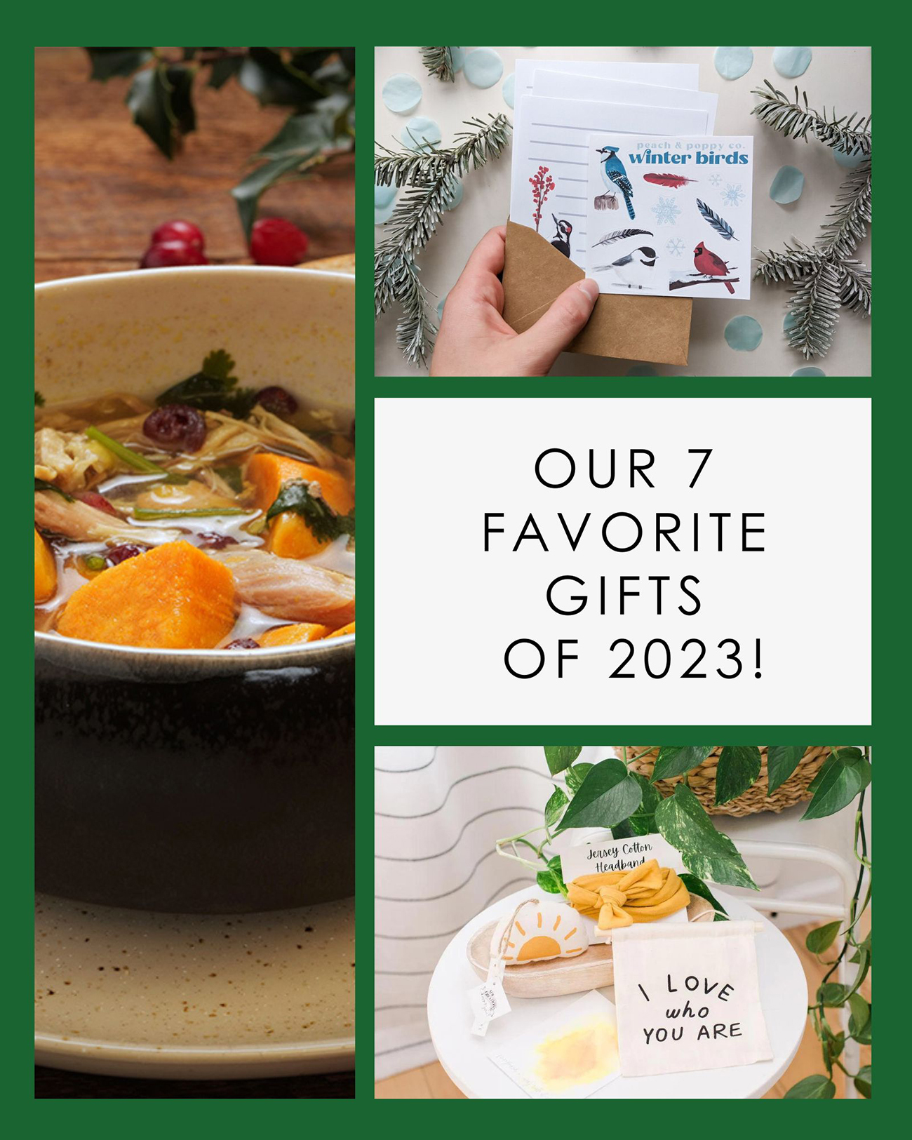Our 7 Favorite Gifts of 2023
