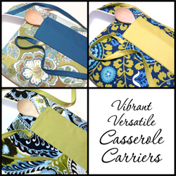 Versatile, Vibrant Casserole Carriers